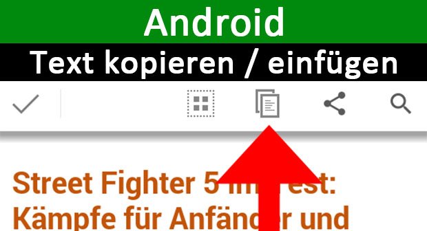 Android: Text kopieren und einfügen – so gehts auf dem Smartphone
