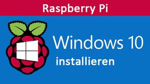 Raspberry Pi 2: Windows 10 installieren – So geht's