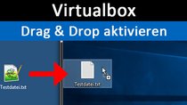 Virtualbox: Drag and Drop aktivieren – so geht's