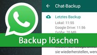 WhatsApp: Backup löschen (auch Google Drive) – so geht's