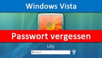 Windows Vista: Passwort vergessen – So kommt ihr trotzdem rein