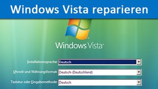 Windows Vista reparieren, zurücksetzen und wiederherstellen – So geht's