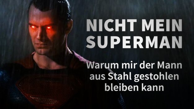 Batman v Superman: Nicht mein Superman - Warum mir der Mann aus Stahl gestohlen bleiben kann (Kolumne)