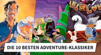 Die 10 besten Adventure-Klassiker