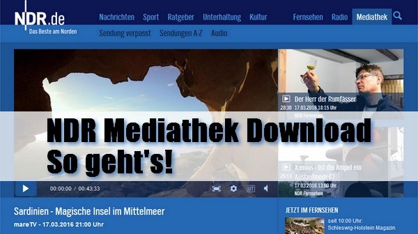 NDR Mediathek Download - So geht's