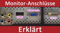 Monitor-Anschlüsse: Übersicht (DVI, HDMI, VGA, DisplayPort etc.)