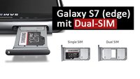Samsung Galaxy S7 (edge) mit Dual SIM kaufen: so geht's