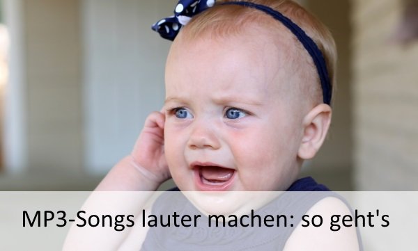 MP3 lauter machen: so funktioniert es