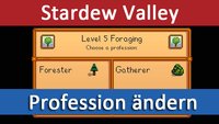 Stardew Valley: Profession / Skill ändern – So bekommt ihr eine andere Spezialisierung