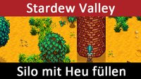 Stardew Valley: Silo mit Heu füllen (Hay) – So geht's