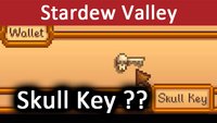 Stardew Valley: Skull Key – Wie bekommen? Wo benutzen? (Schlüssel)