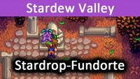 Stardew Valley: Stardrop – Alle Fundorte für mehr Energie