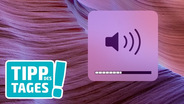 Mac-Tipp: Lautstärke, Bildschirmhelligkeit und Tastaturbeleuchtung in kleineren Schritten feinabstimmen