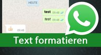 WhatsApp: Schrift ändern – Fett oder kursiv schreiben – so geht's