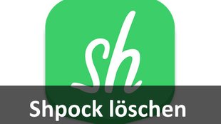 Shpock löschen: So könnt ihr die Flohmarkt-App deinstallieren