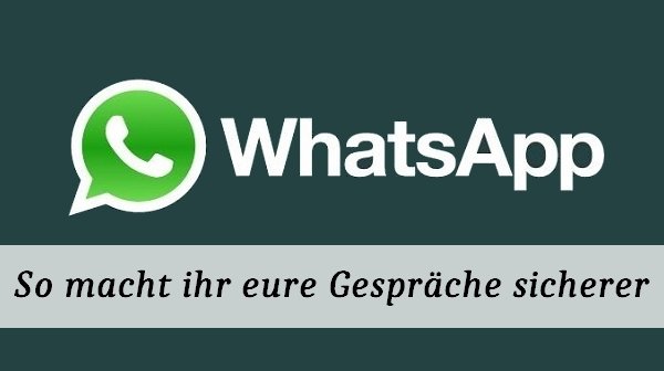 Whatsapp Lock Wie Ihr Eure Gesprache Vor Dritten Schutzt