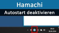 Hamachi: Autostart deaktivieren – So geht's