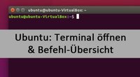 Ubuntu: Terminal öffnen und Befehle – so geht's