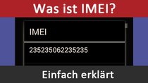 Was ist die IMEI-Nummer? Einfach erklärt