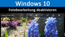 Windows 10: Automatische Fotobearbeitung deaktivieren – So geht's