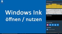Windows Ink öffnen und nutzen: So geht's in Windows 10