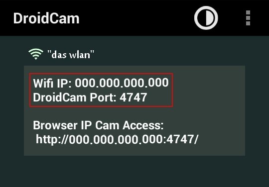 Handy als Webcam WiFi DroidCam