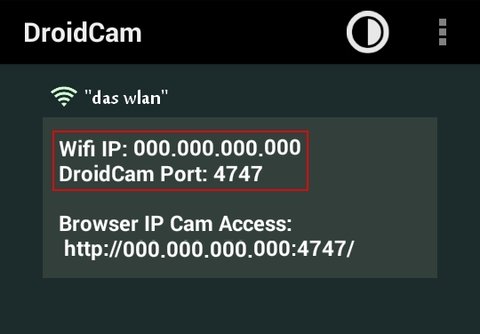 Handy als Webcam WiFi DroidCam