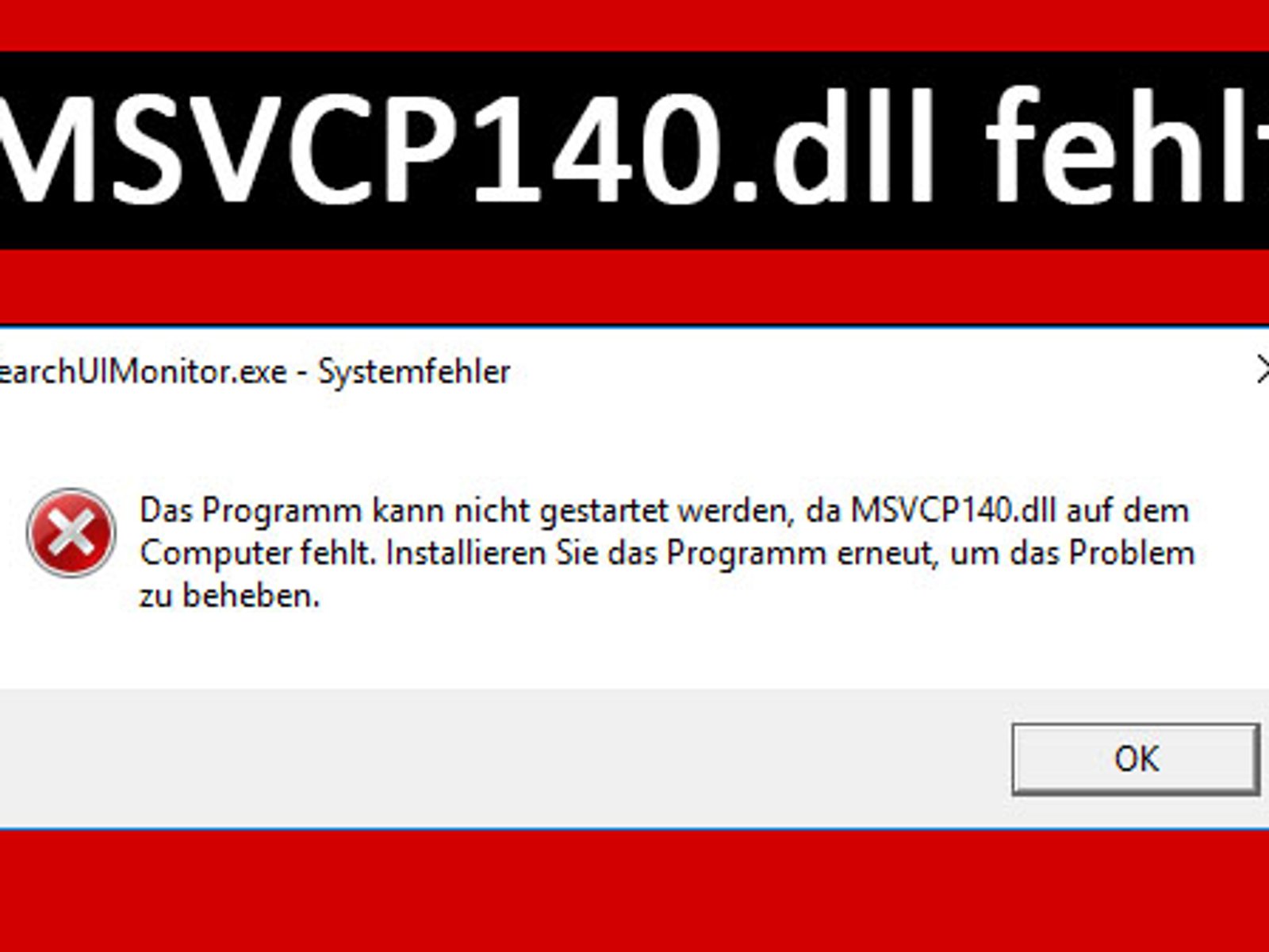 Lösung: MSVCP140.Dll Oder VCRUNTIME140.Dll Fehlt
