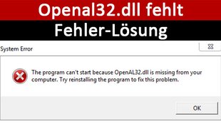 Openal32.dll fehlt – Fehler-Lösung und Download