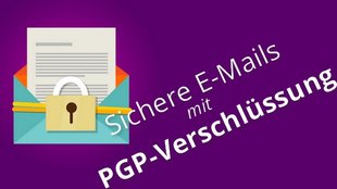 Thunderbird: PGP-Verschlüsselung für E-Mails einrichten - So geht's