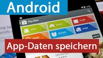 Android: App-Einstellungen sichern und wiederherstellen – So geht's