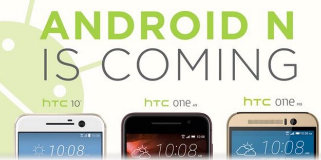Android N für HTC 10, One M9 und One A9 angekündigt