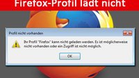 Lösung: Ihr Profil Firefox kann nicht geladen werden – Fehler beheben