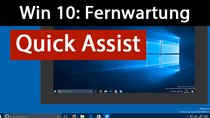 Windows 10: Fernwartung mit Quick Assist (ohne Teamviewer) – So geht's