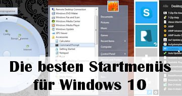 Windows 10 Startmenü: Die 3 besten Alternativen