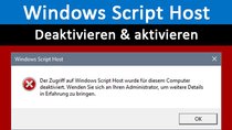 Windows Script Host deaktivieren / aktivieren – Anleitung