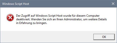 Windows Script Host: Der Fehler kann auftreten, wenn die Laufzeitumgebung deaktiviert ist.