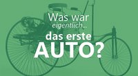 Das erste Auto: Wer hat's erfunden und wie sah es aus?