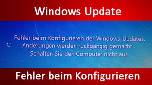 Lösung: Fehler beim Konfigurieren der Windows-Updates