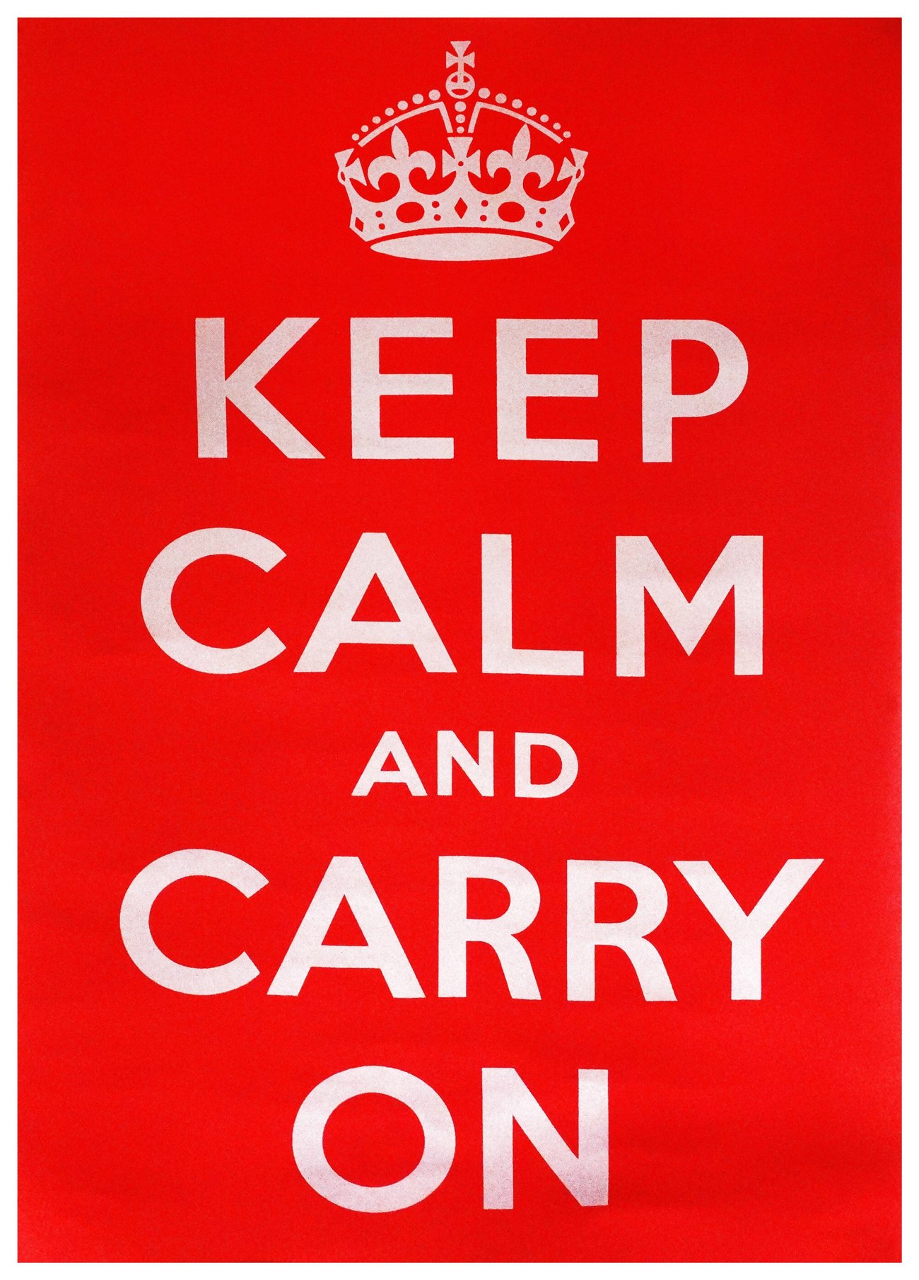 Was bedeutet „Keep Calm“ auf Deutsch? Der Hintergrund des Spruches