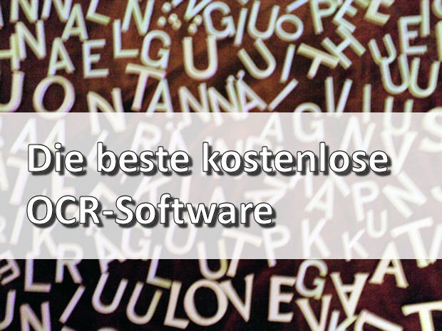 OCR Software: Die beste Freeware zur Texterkennung