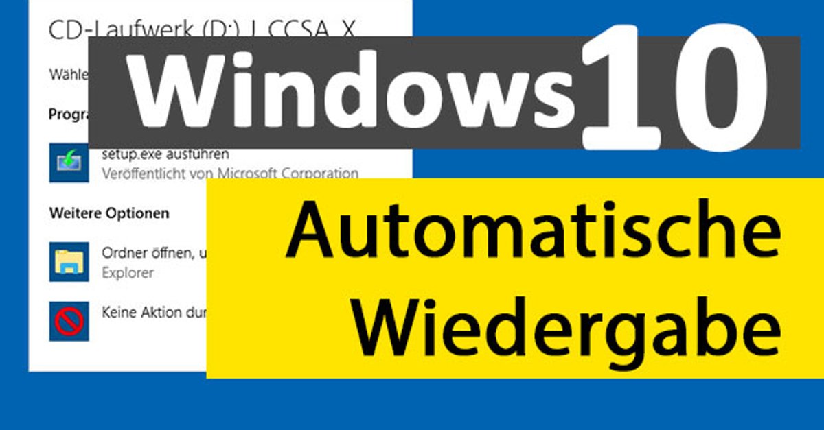 Dvd Automatisch Starten Windows 10 Dvd Automatisch Starten Windows 10