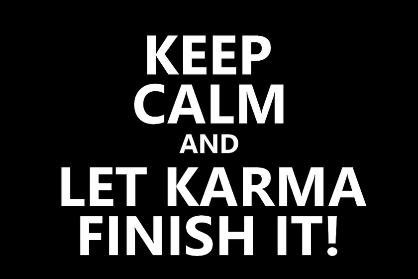 Karma Sprüche Keep Calm