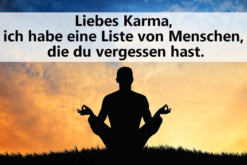 Karma Sprüche Liste