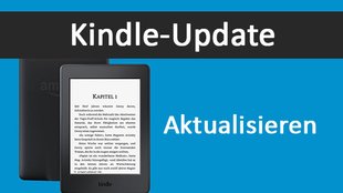 Kindle-Update: so aktualisiert ihr euren E-Reader