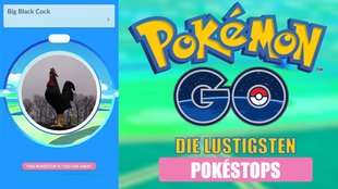 Pokémon GO: Die lustigsten und bizarrsten PokéStops