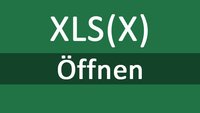 XLSX- und XLS-Datei öffnen – so geht's