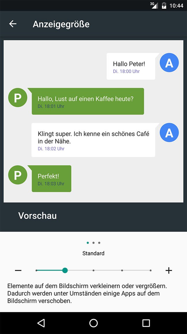 Android 7.0: Auch die Anzeigegröße hat Einfluss auf die Schriftgröße.