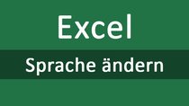 Excel: Sprache ändern & umstellen – so geht's