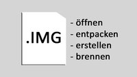 IMG-Datei öffnen, erstellen, entpacken & brennen – so geht's